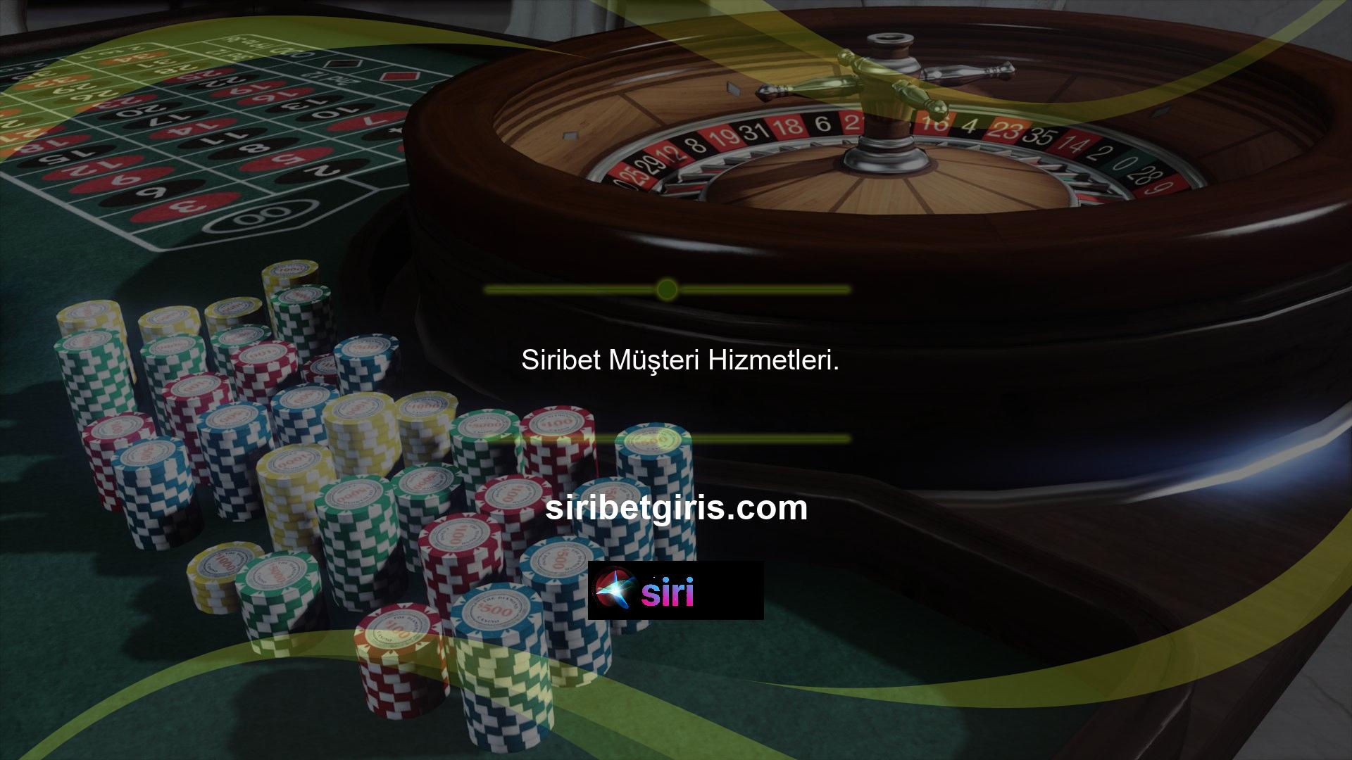 Siribet Müşteri Hizmetleri Türkçe sizi her gün, her saat karşılayacak